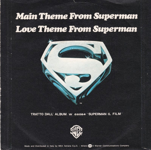 John Williams (4) Conducting The London Symphony Orchestra : Main Theme From Superman - Superman Il Film  (7", Single)