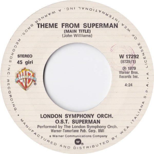 John Williams (4) Conducting The London Symphony Orchestra : Main Theme From Superman - Superman Il Film  (7", Single)