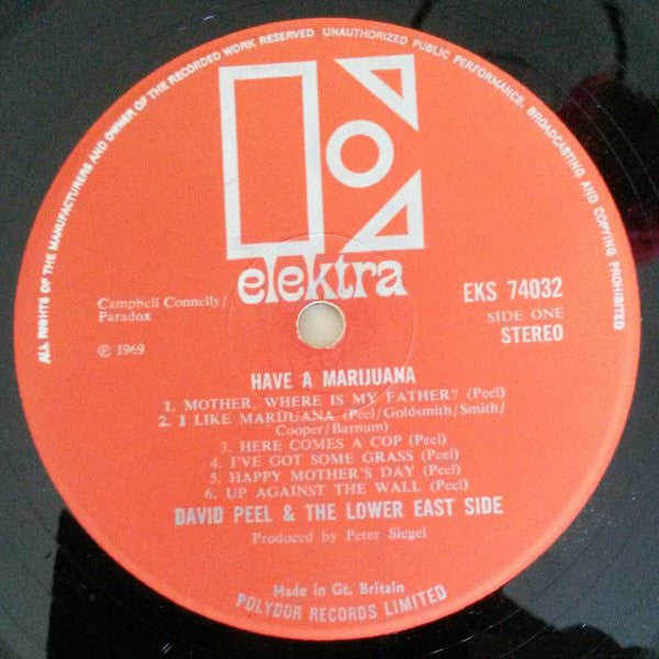 David Peel & The Lower East Side : Have A Marijuana (LP, Album)