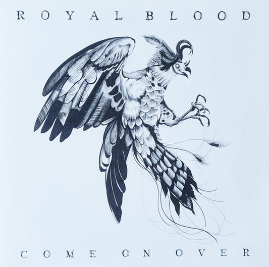 Royal Blood (6) : Come On Over (7", Single)