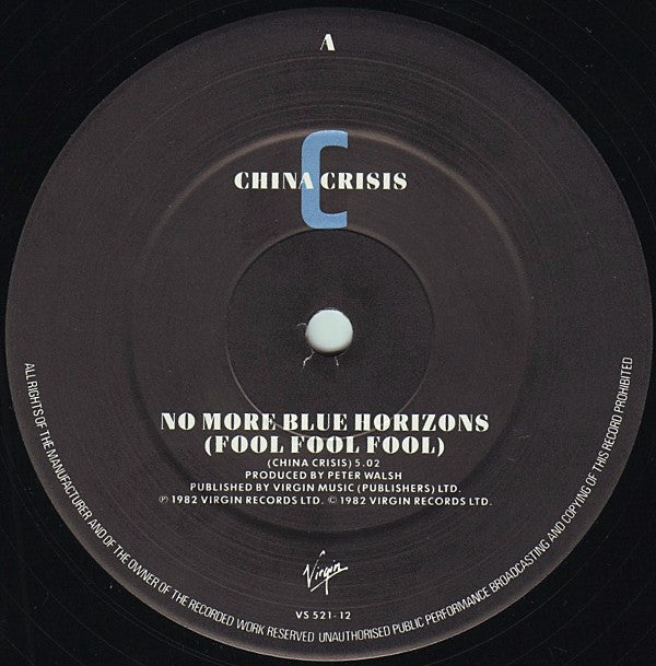 China Crisis : No More Blue Horizons (Fool Fool Fool) (12")