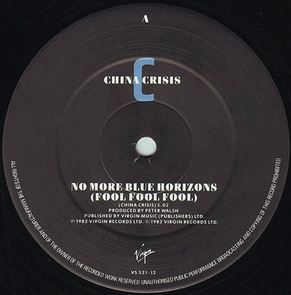 China Crisis : No More Blue Horizons (Fool Fool Fool) (12")