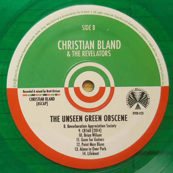 Christian Bland & The Revelators : The Unseen Green Obscene (LP, Album, Mono, 160)