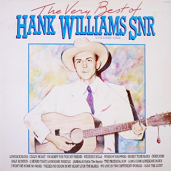 Hank Williams Snr* : The Very Best Of Hank Williams Snr Volume One (LP, Comp)