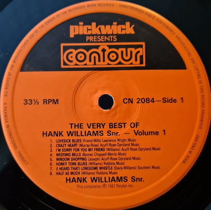 Hank Williams Snr* : The Very Best Of Hank Williams Snr Volume One (LP, Comp)