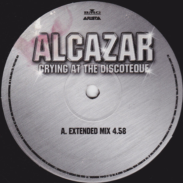Alcazar : Crying At The Discoteque (12", Maxi)