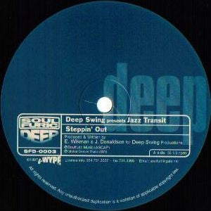 Deep Swing Presents Jazz Transit : Steppin' Out (12")