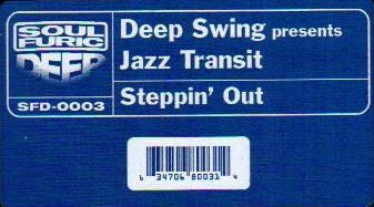 Deep Swing Presents Jazz Transit : Steppin' Out (12")