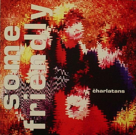 The Charlatans : Some Friendly (LP, Album)