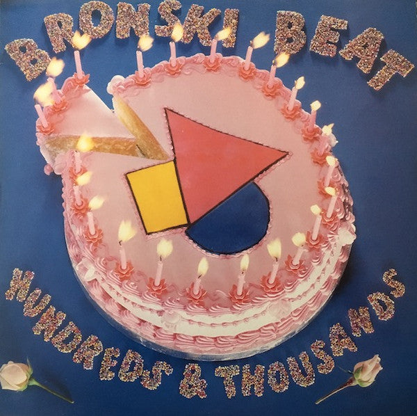 Bronski Beat : Hundreds & Thousands (LP, Album)
