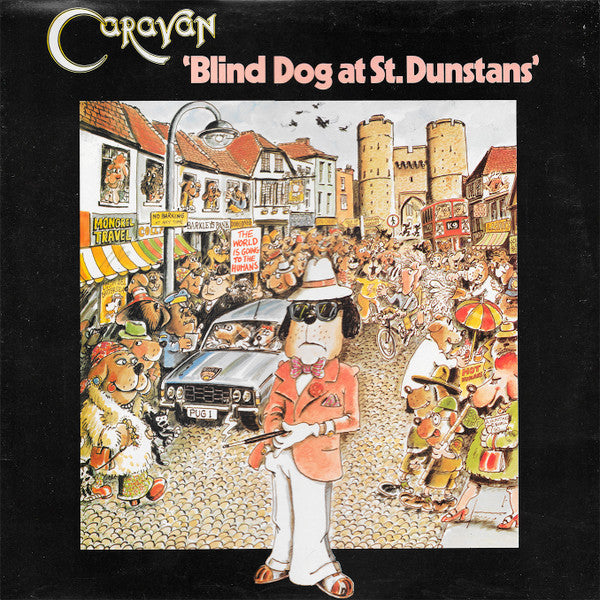 Caravan : Blind Dog At St. Dunstans (LP, Album, Rec)
