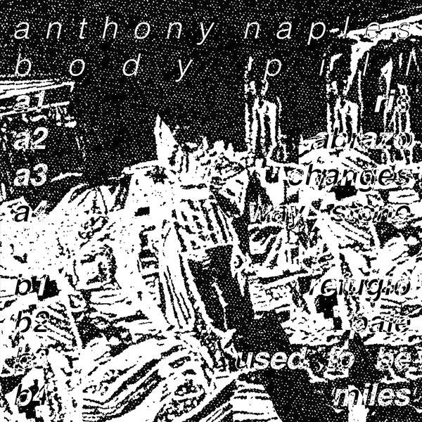 Anthony Naples : Body Pill (LP, Album)