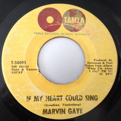 Marvin Gaye : If My Heart Could Sing (7")