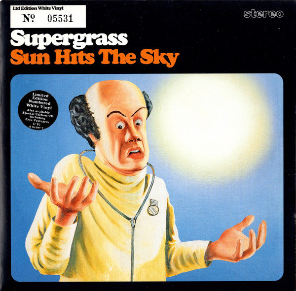 Supergrass : Sun Hits The Sky (7", Single, Ltd, Num, Whi)