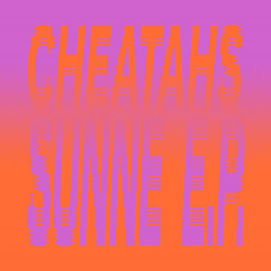 Cheatahs : Sunne (12", EP)