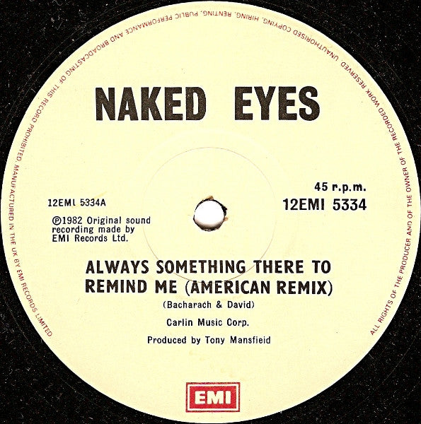 Naked Eyes : Always Something There To Remind Me (12")