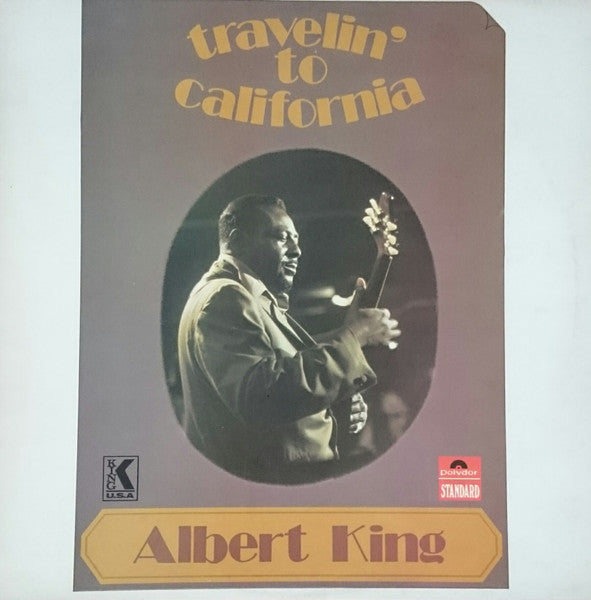Albert King : Travelin' To California (LP, Album)