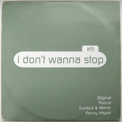 ATB : I Don't Wanna Stop (2x12", Promo)