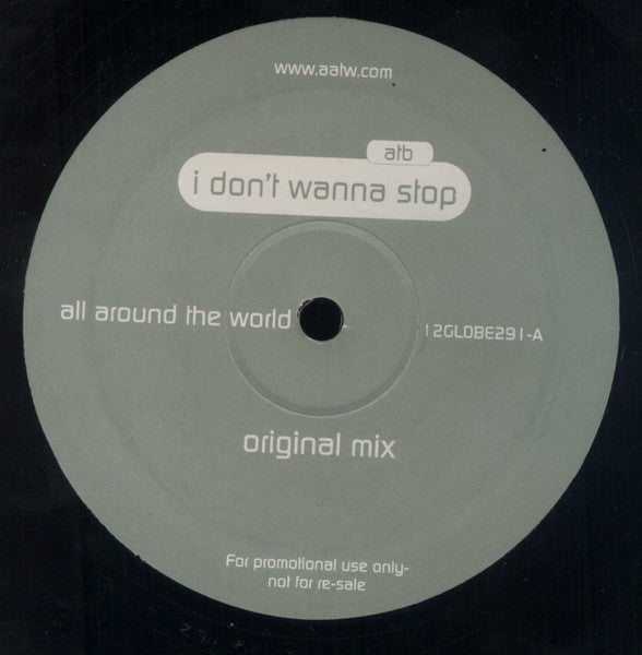 ATB : I Don't Wanna Stop (2x12", Promo)