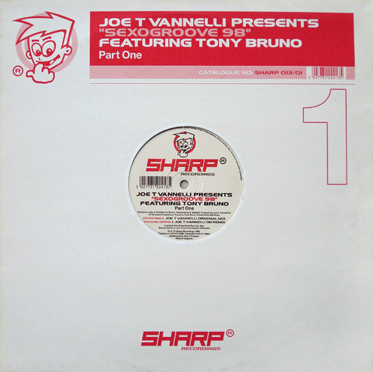Joe T Vannelli* Featuring Tony Bruno : Sexogroove 98 (12", Par)