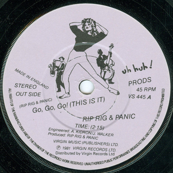 Rip Rig & Panic : Go, Go, Go! (This Is It) (7")