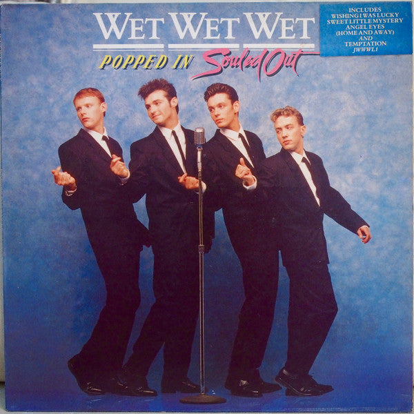 Wet Wet Wet : Popped In Souled Out (LP, Album)