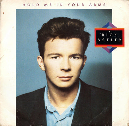 Rick Astley : Hold Me In Your Arms (LP, Album)