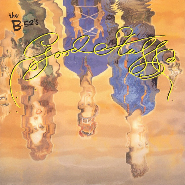 The B-52's : Good Stuff (7", Single, Pap)