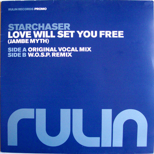 Starchaser : Love Will Set You Free (Jambe Myth) (12", Promo)