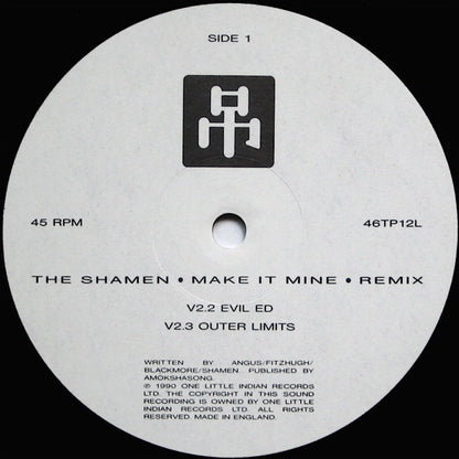 The Shamen : Make It Mine (Remix) (12", Single)