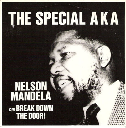 The Special AKA : Nelson Mandela c/w Break Down The Door! (7", Single, Pap)