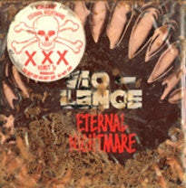 Vio-Lence : Eternal Nightmare (10", Vom)