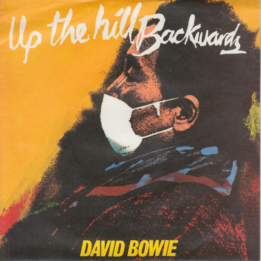 David Bowie : Up The Hill Backwards (7", Single, Bla)