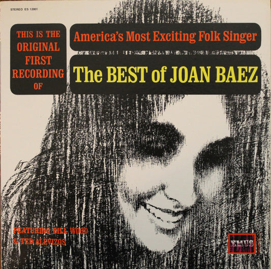 Joan Baez Featuring Bill Wood (5) & Ted Alevizos : The Best Of Joan Baez (LP, Album, RE)