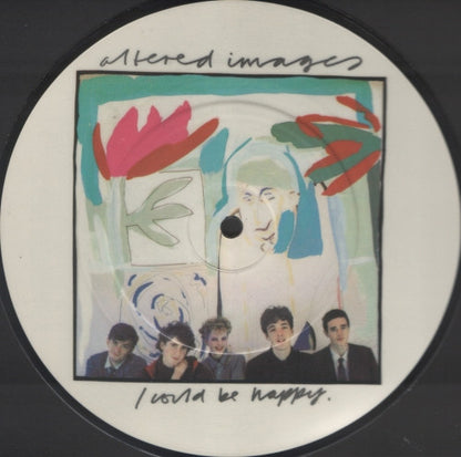 Altered Images : I Could Be Happy (7", Single, Pic)