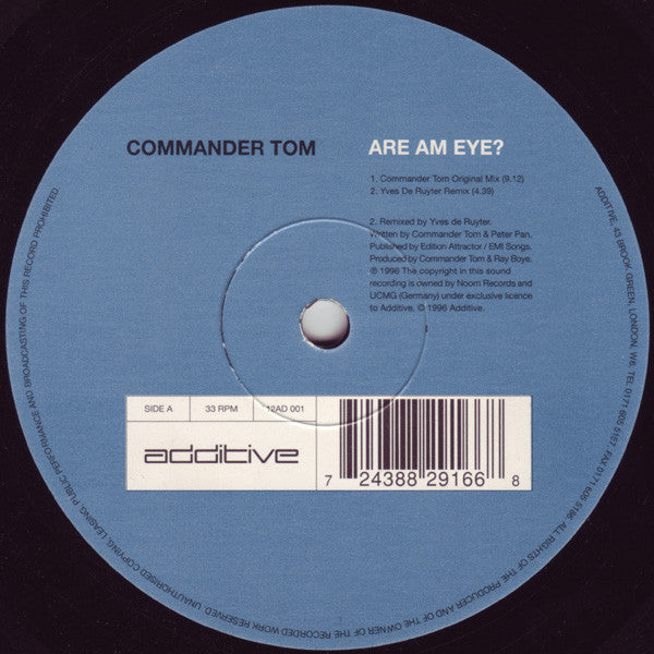 Commander Tom : Are Am Eye? (12")