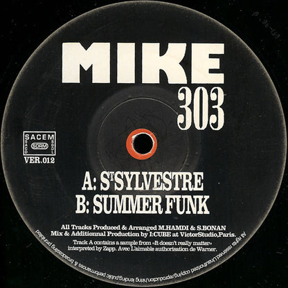 Mike 303 : St Sylvestre (12")
