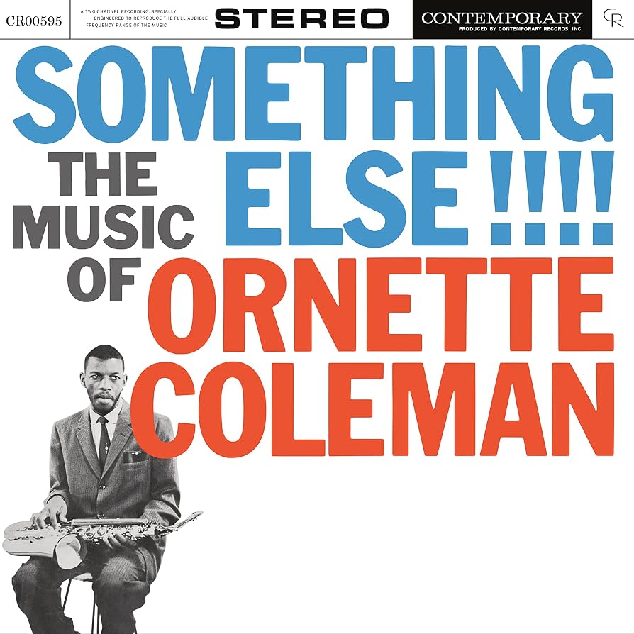 Ornette Coleman - Something Else!!!!