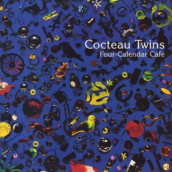 Cocteau Twins - Four-Calendar Cafè