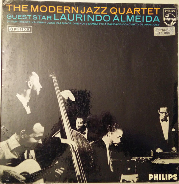 The Modern Jazz Quartet Guest Star: Laurindo Almeida : The Modern Jazz Quartet Guest Star: Laurindo Almeida (LP, Album)