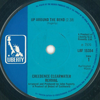 Creedence Clearwater Revival : Up Around The Bend (7", Single, Sol)