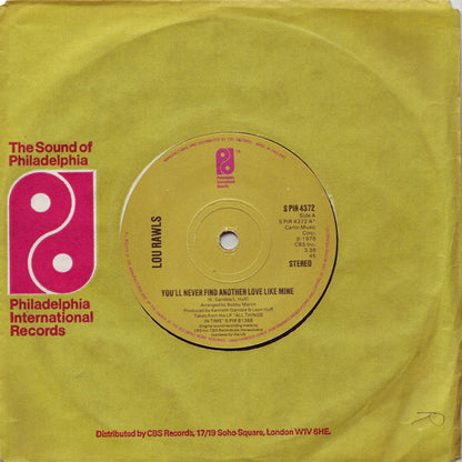 Lou Rawls : You'll Never Find Another Love Like Mine (7", Single)
