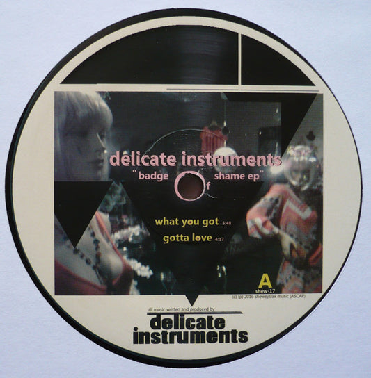 Delicate Instruments : Badge Of Shame EP (12", EP)