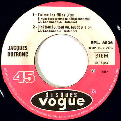 Jacques Dutronc : J'aime Les Filles (Si Vous Etes Comme Ça Téléphonez Moi) (7", EP)