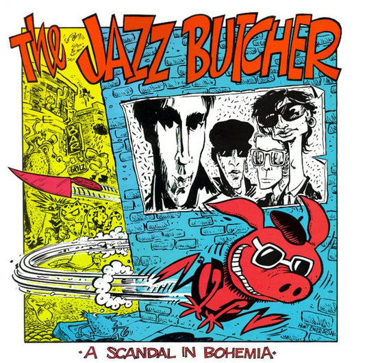 The Jazz Butcher : A Scandal In Bohemia (LP, Album)