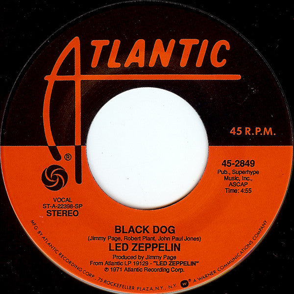 Led Zeppelin : Black Dog (7", Single, RE)