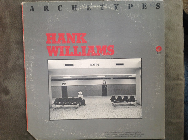 Hank Williams : Archetypes  (LP, Comp, Club)