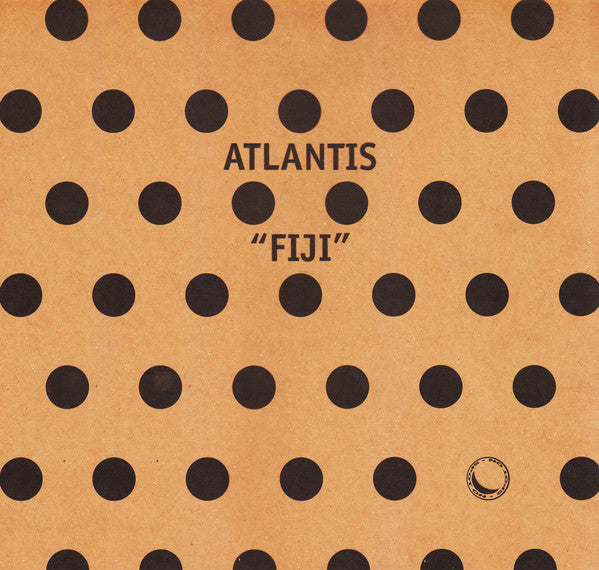 Atlantis : Fiji (12")