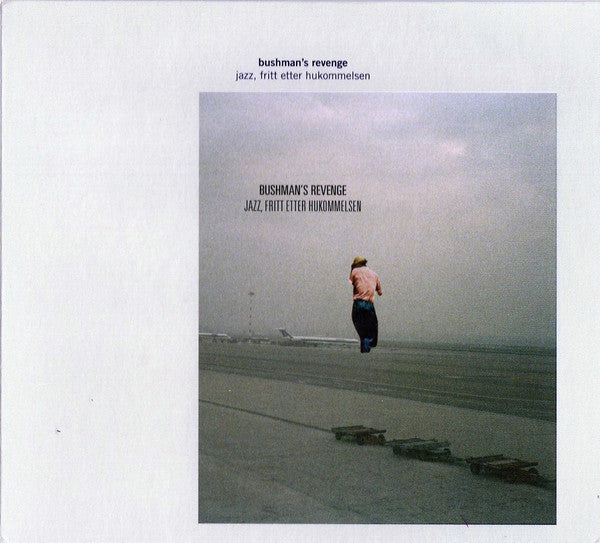 Bushman's Revenge : Jazz, Fritt Etter Hukommelsen (CD, Album)