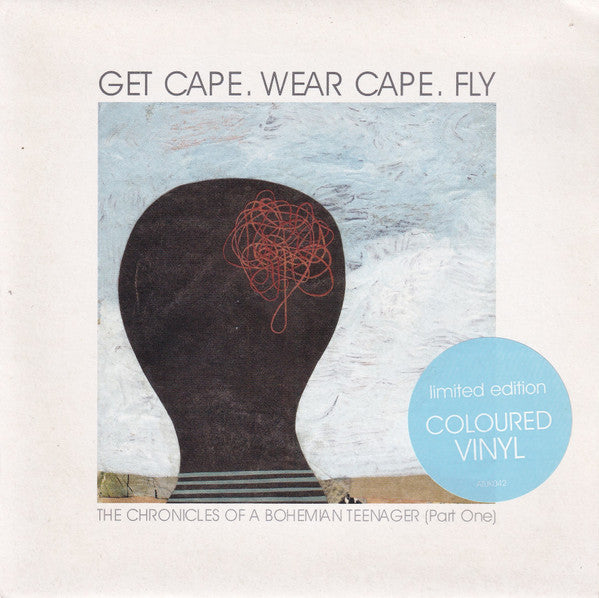 Get Cape. Wear Cape. Fly : The Chronicles Of A Bohemian Teenager (Part One) (7", Single, Ltd, Whi)